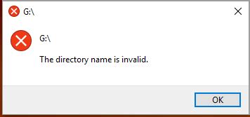 directory name invalid smart card|Since update getting message F:\ the directory name is invalid (SD card .